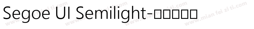 Segoe UI Semilight字体转换